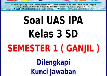Menggali Ilmu Pengetahuan Alam: Latihan Soal IPA Kelas 3 Semester 2 dan Kunci Jawaban