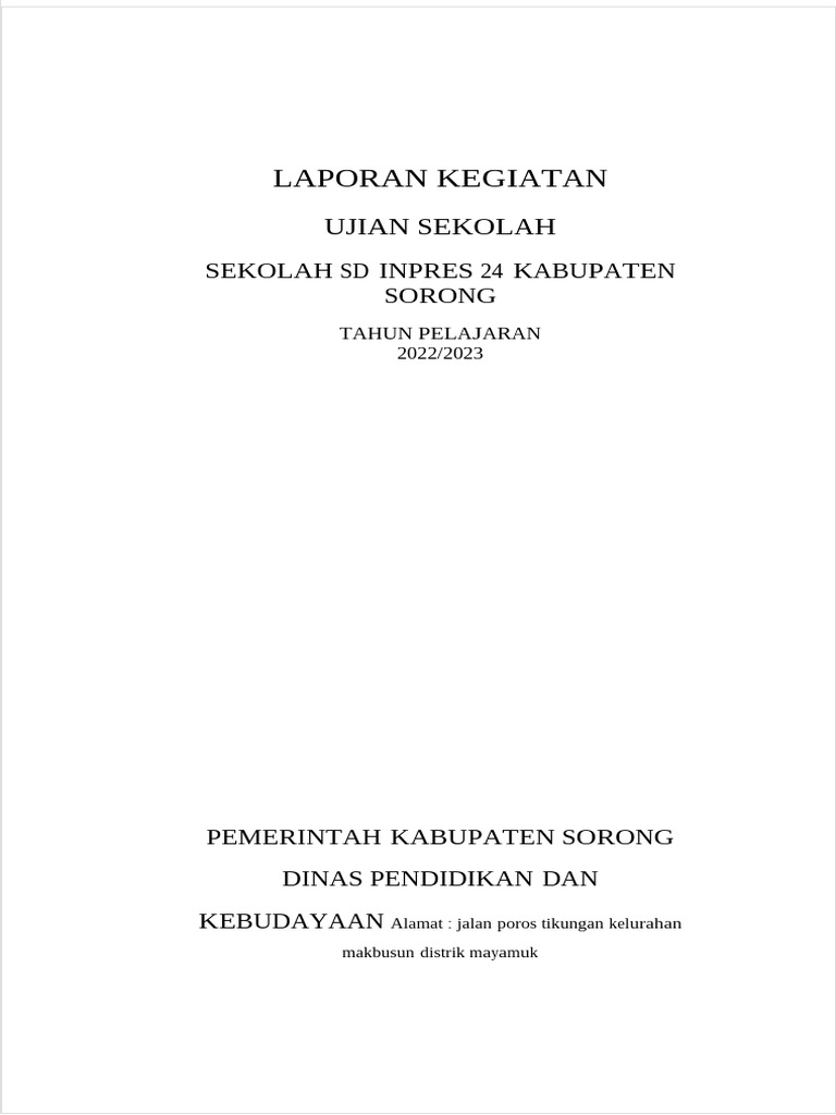 Laporan Ujian Sekolah SD Inpres 24 Sorong PDF